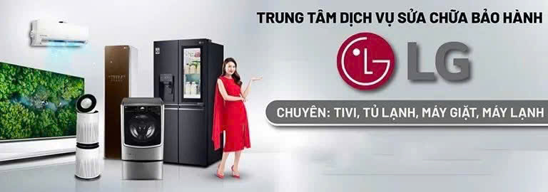 trung tâm bảo hành LG tại Ninh Bình